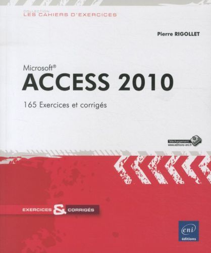 Produktbild: Microsoft Access 2010 : 165 exercices et corrig&eacute;s