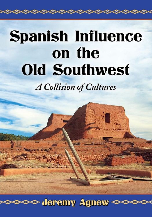 Produktbild: Spanish Influence on the Old Southwest