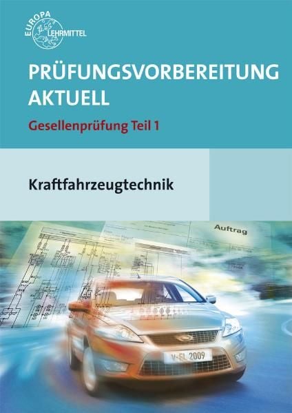 Produktbild: Pr&uuml;fungsvorbereitung aktuell Kraftfahrzeugtechnik