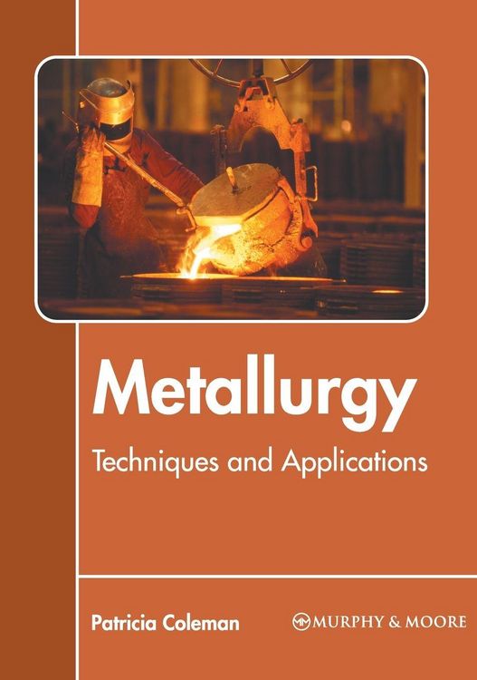 Produktbild: Metallurgy: Techniques and Applications