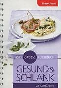 Produktbild: Das grosse Kochbuch - gesund und schlank