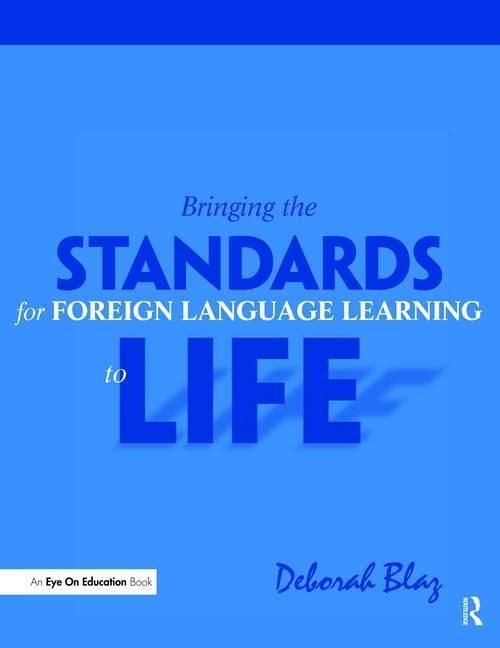 Produktbild: Blaz, D: Bringing the Standards for Foreign Language Learnin