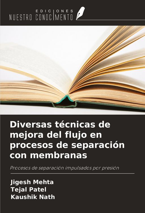 Produktbild: Diversas t&eacute;cnicas de mejora del flujo en procesos de separaci&oacute;n con membranas