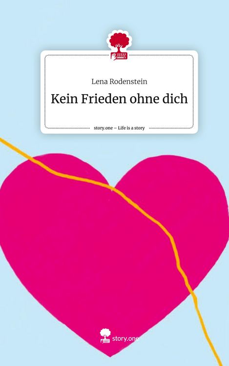 Produktbild: Kein Frieden ohne dich. Life is a Story - story.one