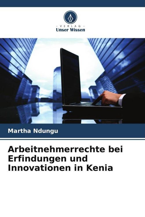 Produktbild: Arbeitnehmerrechte bei Erfindungen und Innovationen in Kenia