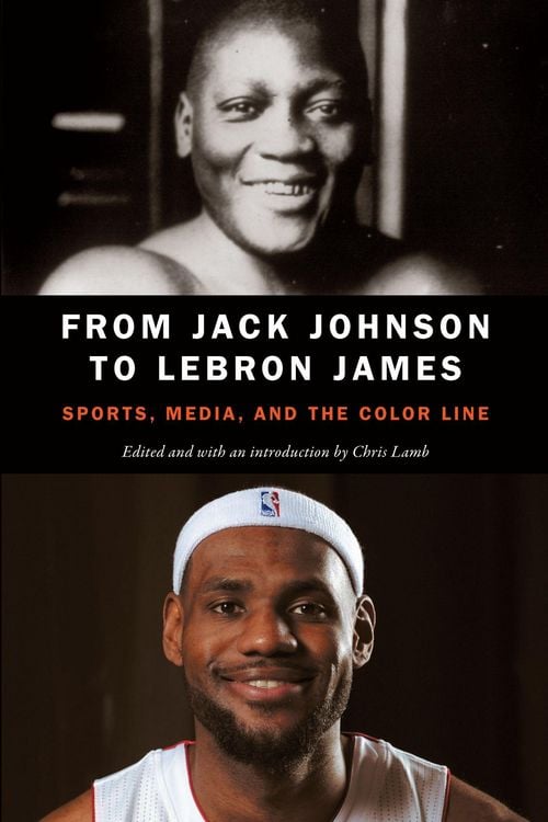 Produktbild: From Jack Johnson to Lebron James