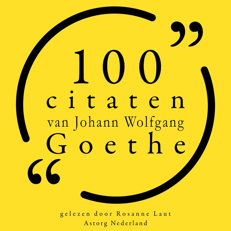 Produktbild: 100 citaten van Johann Wolfgang Goethe