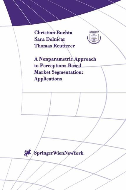 Produktbild: A Nonparametric Approach to Perceptions-Based Market Segmentation: Applications