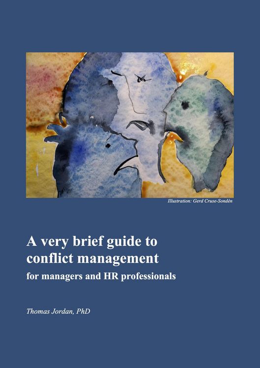 Produktbild: A Very Brief Guide to Conflict Management for Managers and HR Professionals
