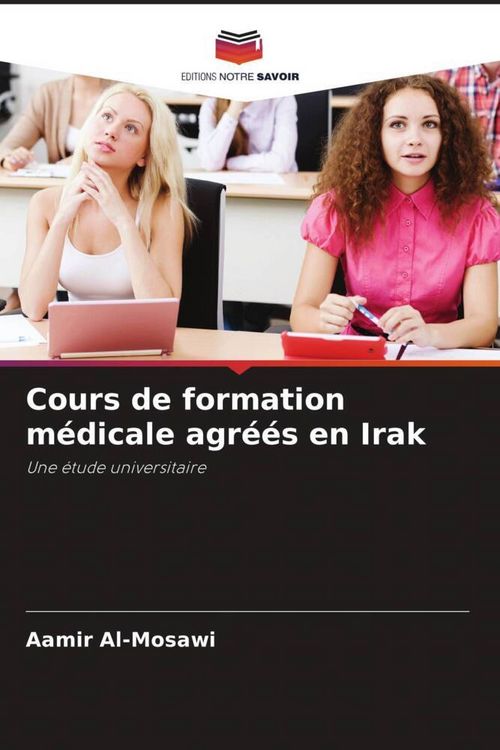 Produktbild: Cours de formation m&eacute;dicale agr&eacute;&eacute;s en Irak