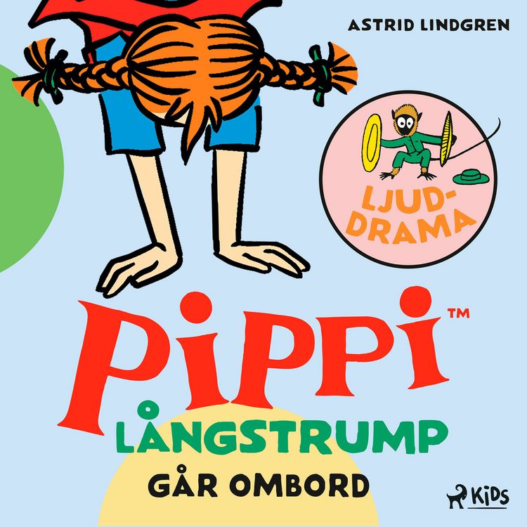 Produktbild: Pippi L&aring;ngstrump g&aring;r ombord &ndash; Ljuddrama