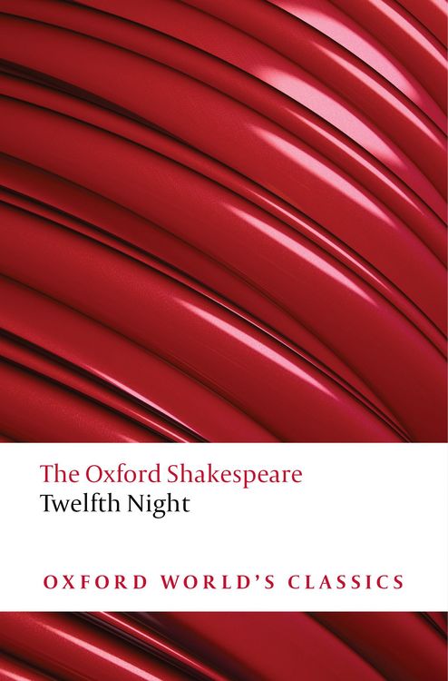 Produktbild: Twelfth Night, or What You Will: The Oxford Shakespeare