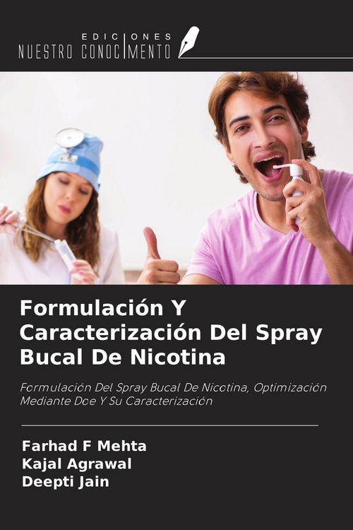 Produktbild: Formulaci&oacute;n Y Caracterizaci&oacute;n Del Spray Bucal De Nicotina