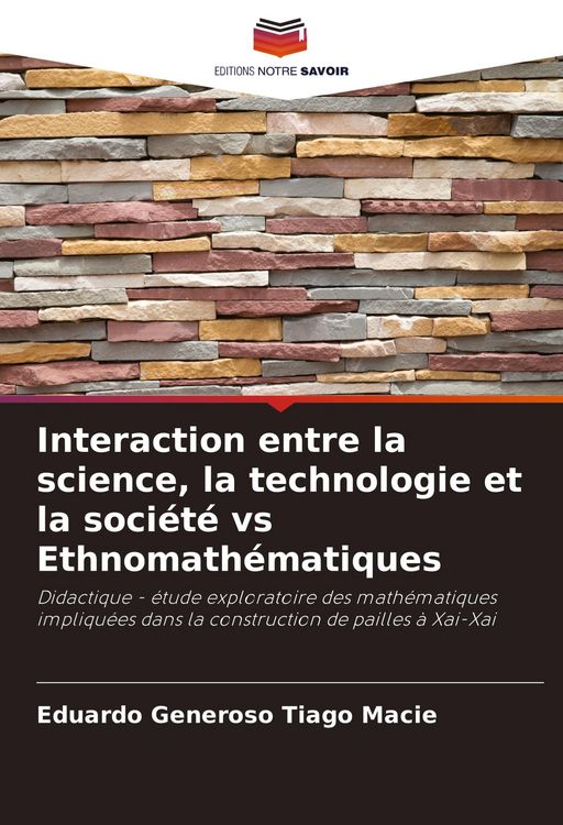 Produktbild: Interaction entre la science, la technologie et la soci&eacute;t&eacute; vs Ethnomath&eacute;matiques