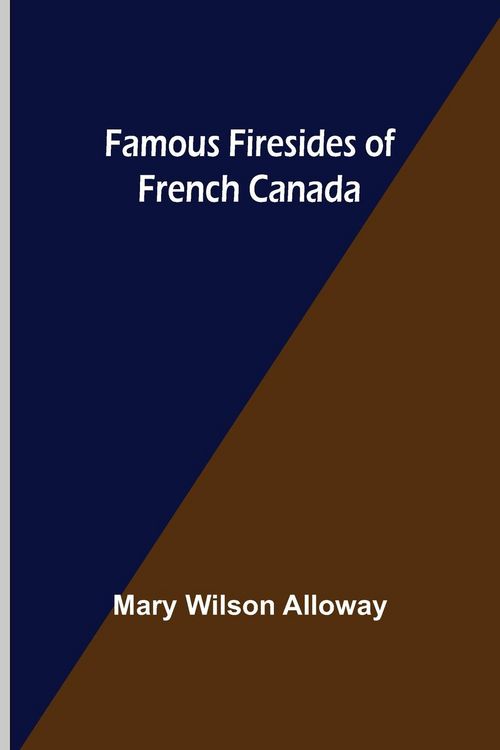 Produktbild: Famous Firesides of French Canada