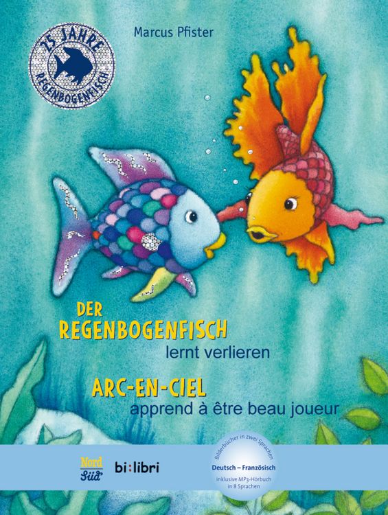 Produktbild: Der Regenbogenfisch lernt verlieren (Deutsch-Franz&ouml;sisch)