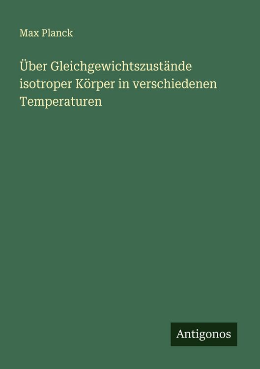 Produktbild: &Uuml;ber Gleichgewichtszust&auml;nde isotroper K&ouml;rper in verschiedenen Temperaturen