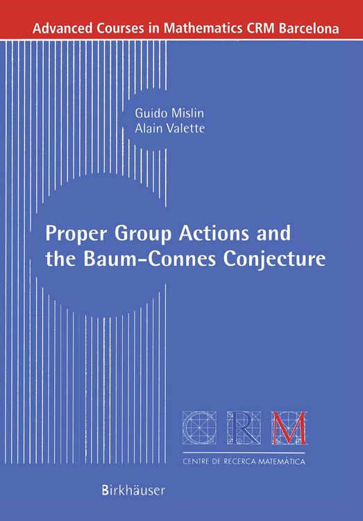 Produktbild: Proper Group Actions and the Baum-Connes Conjecture