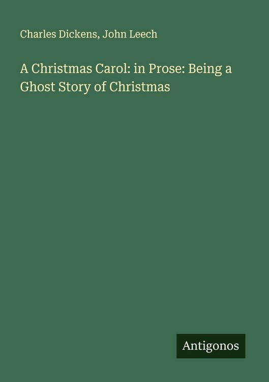 Produktbild: A Christmas Carol: in Prose: Being a Ghost Story of Christmas