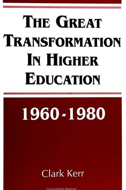 Produktbild: The Great Transformation in Higher Education, 1960-1980