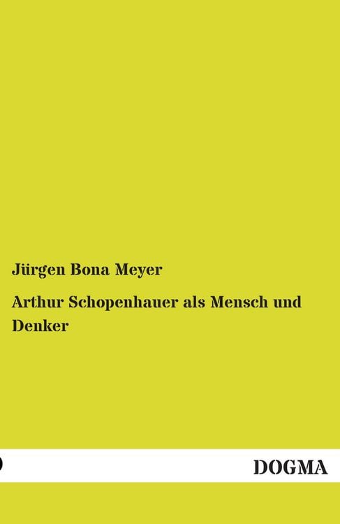 Produktbild: Arthur Schopenhauer als Mensch und Denker