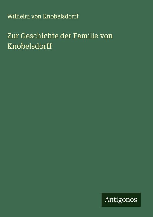 Produktbild: Zur Geschichte der Familie von Knobelsdorff