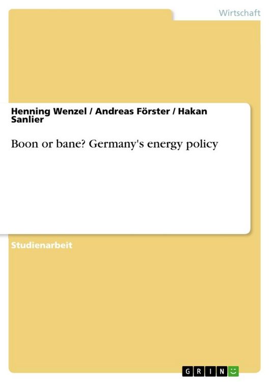 Produktbild: Boon or bane? Germany's energy policy