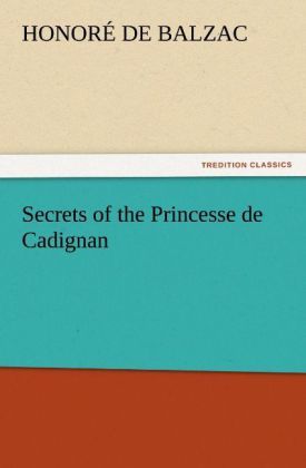 Produktbild: Secrets of the Princesse de Cadignan