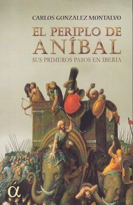 Produktbild: El periplo de An&iacute;bal : sus primeros pasos en Iberia