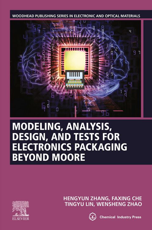 Produktbild: Modeling, Analysis, Design, and Tests for Electronics Packaging beyond Moore