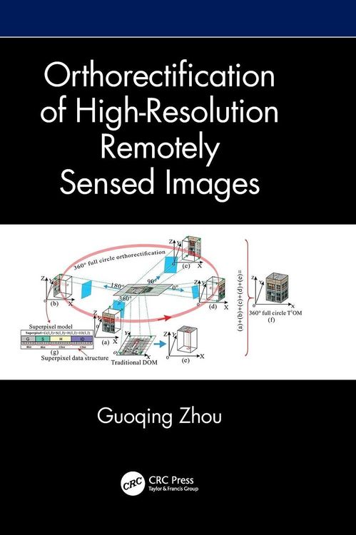 Produktbild: Orthorectification of High-Resolution Remotely Sensed Images
