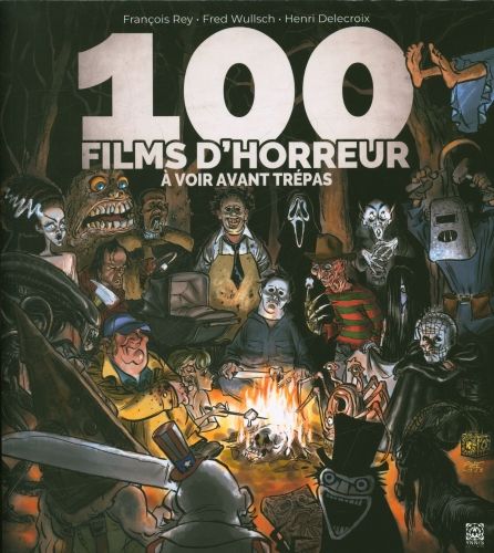 Produktbild: 100 films d'horreur &agrave; voir avant tr&eacute;pas