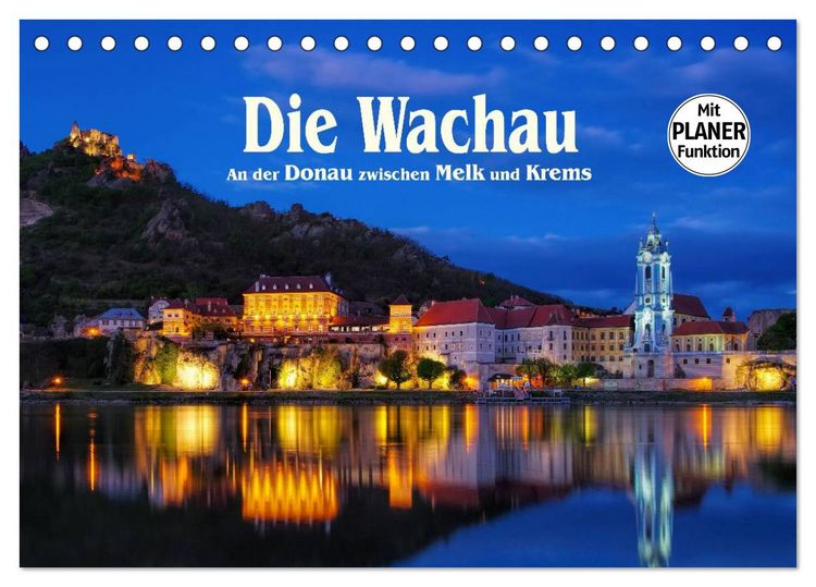 Produktbild: Die Wachau - An der Donau zwischen Melk und Krems (Tischkalender 2026 DIN A5 quer), CALVENDO Monatskalender