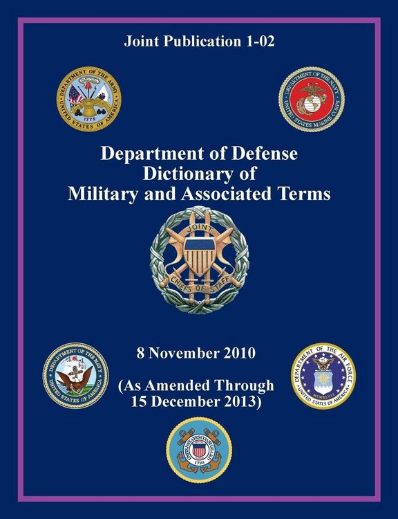 Produktbild: Department of Defense Dictionary of Military and Associated Terms (Joint Publication 1-02)
