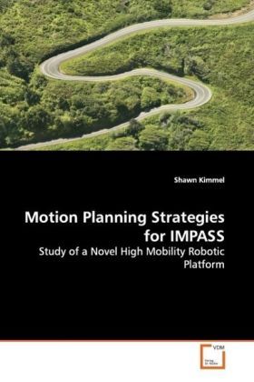 Produktbild: Kimmel, S: Motion Planning Strategies for IMPASS