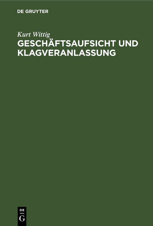 Produktbild: Gesch&auml;ftsaufsicht und Klagveranlassung