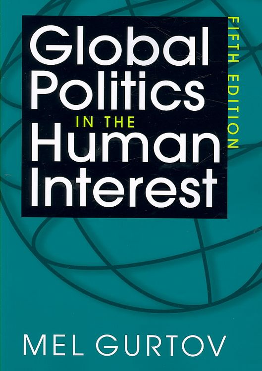 Produktbild: Gurtov, M:  Global Politics in the Human Interest