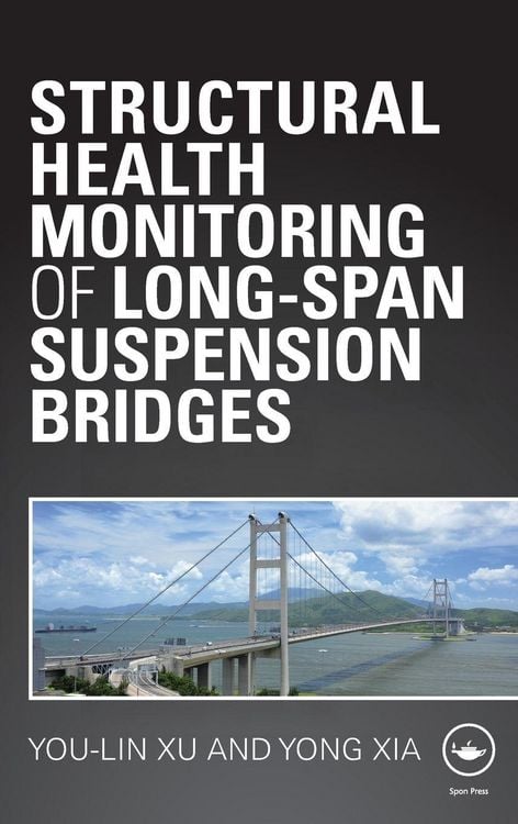 Produktbild: Structural Health Monitoring of Long-Span Suspension Bridges