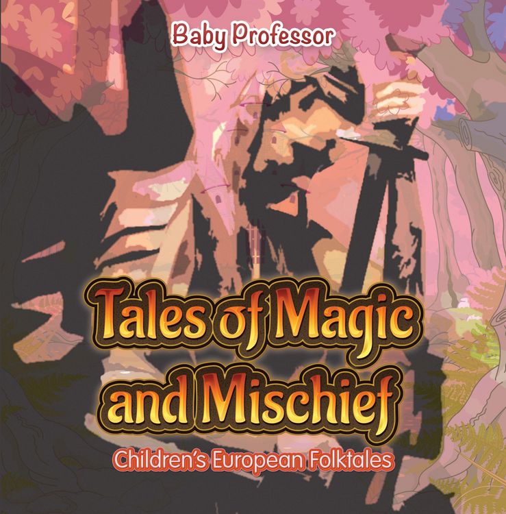 Produktbild: Tales of Magic and Mischief | Children's European Folktales