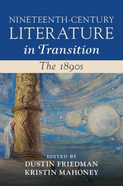Produktbild: Nineteenth-Century Literature in Transition: The 1890s
