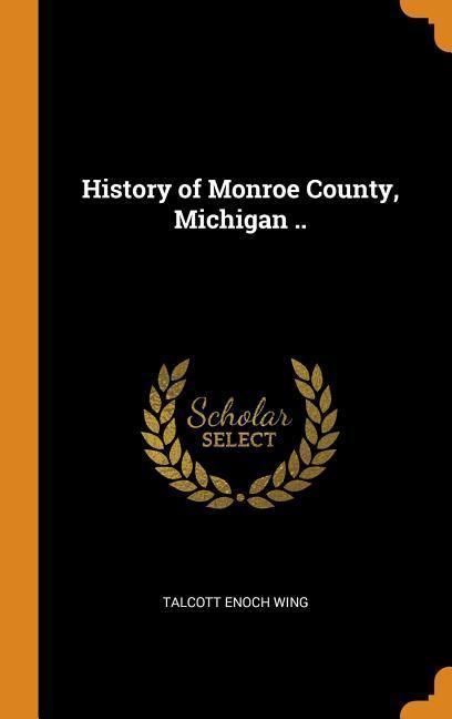 Produktbild: Hist Of Monroe County Michigan