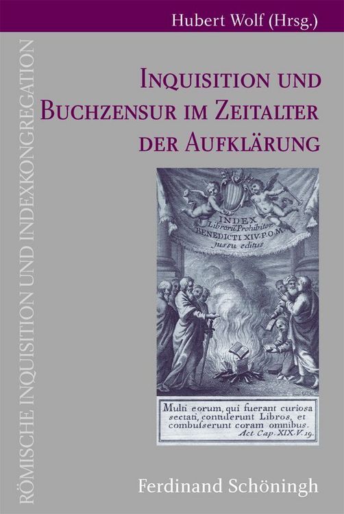 Produktbild: Inquisitionen und Buchzensur im Zeitalter der Aufkl&auml;rung