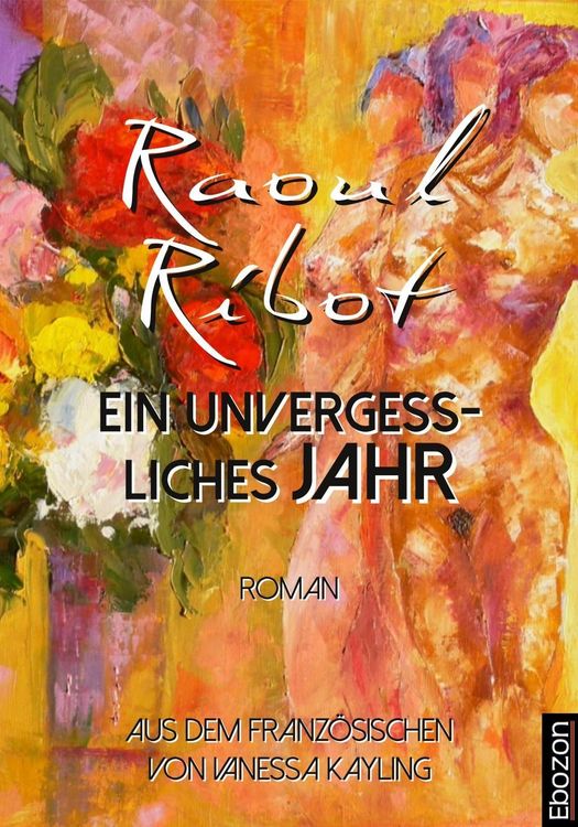 Produktbild: Ein unvergessliches Jahr