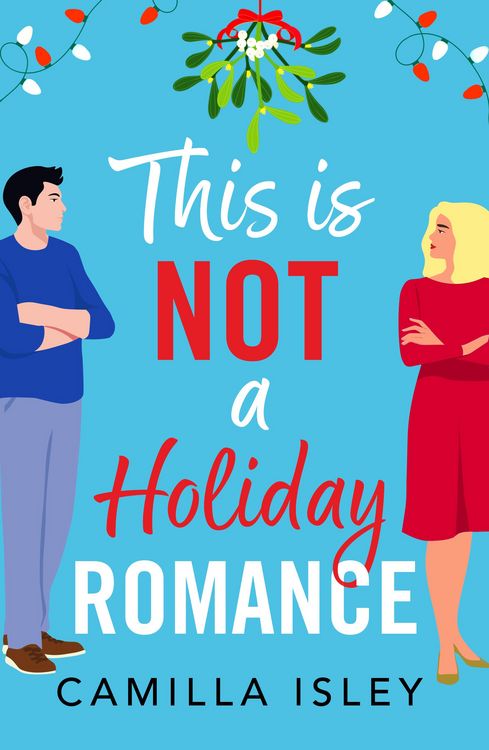 Produktbild: This Is Not a Holiday Romance
