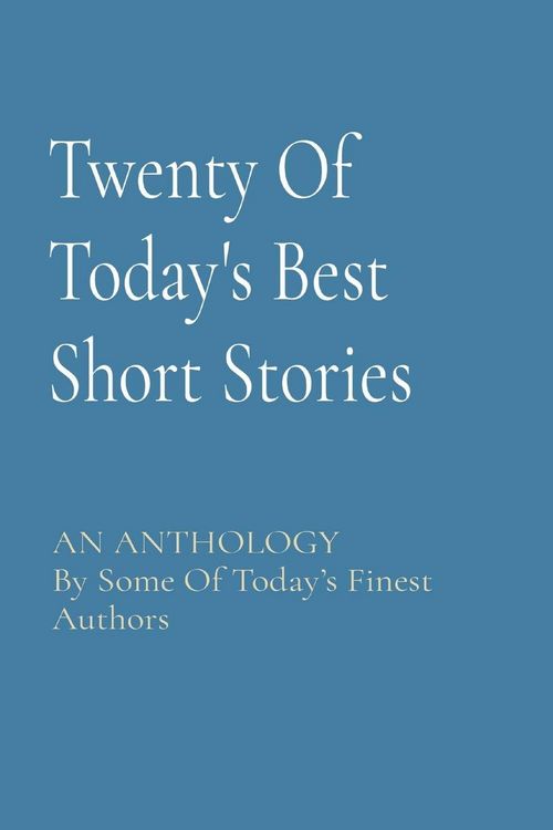 Produktbild: Twenty Of Today's Best Short Stories