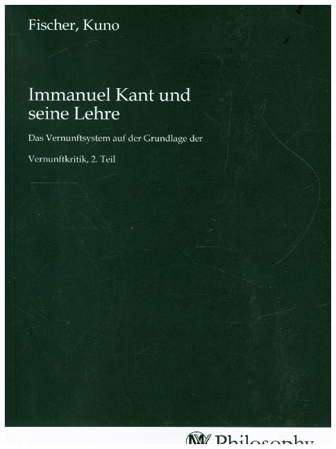 Produktbild: Immanuel Kant und seine Lehre