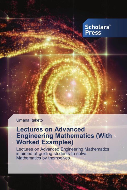 Produktbild: Lectures on Advanced Engineering Mathematics (With Worked Examples)