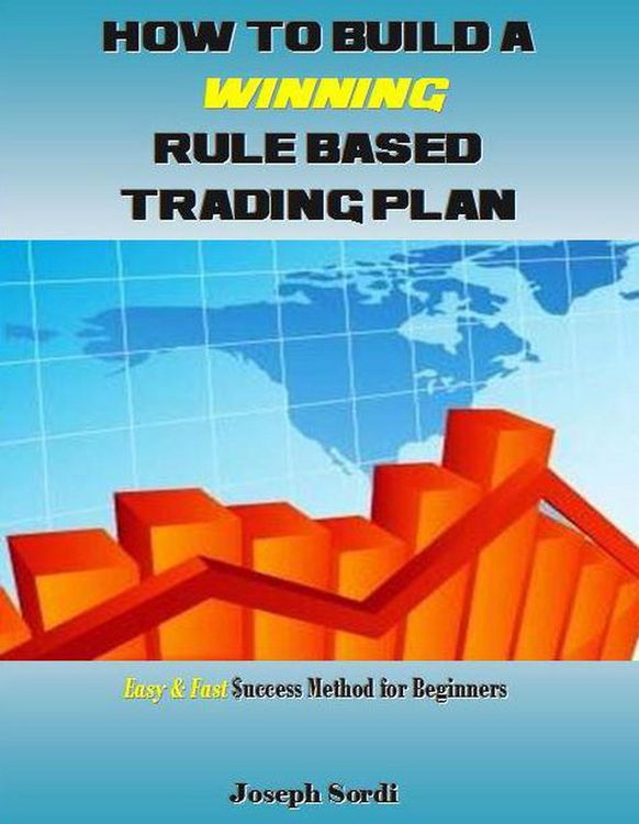 Produktbild: How to Build a Winning Rule Based Trading Plan