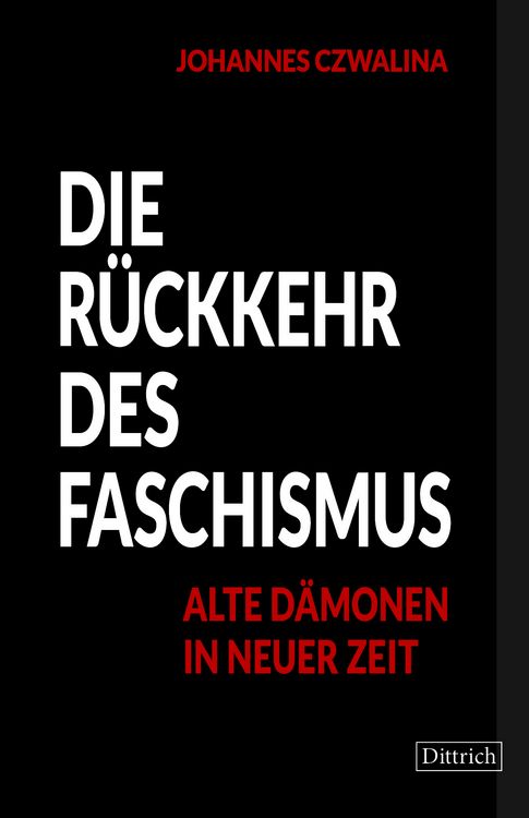 Produktbild: Die R&uuml;ckkehr des Faschismus