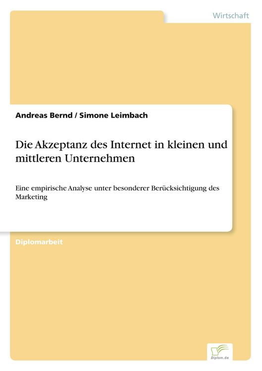 Produktbild: Die Akzeptanz des Internet in kleinen und mittleren Unternehmen